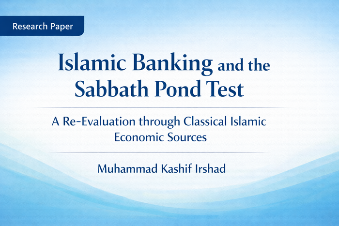 Islamic Banking and the Sabbath Pond Test: A Re-Evaluation through Classical Islamic Economic Sources cover